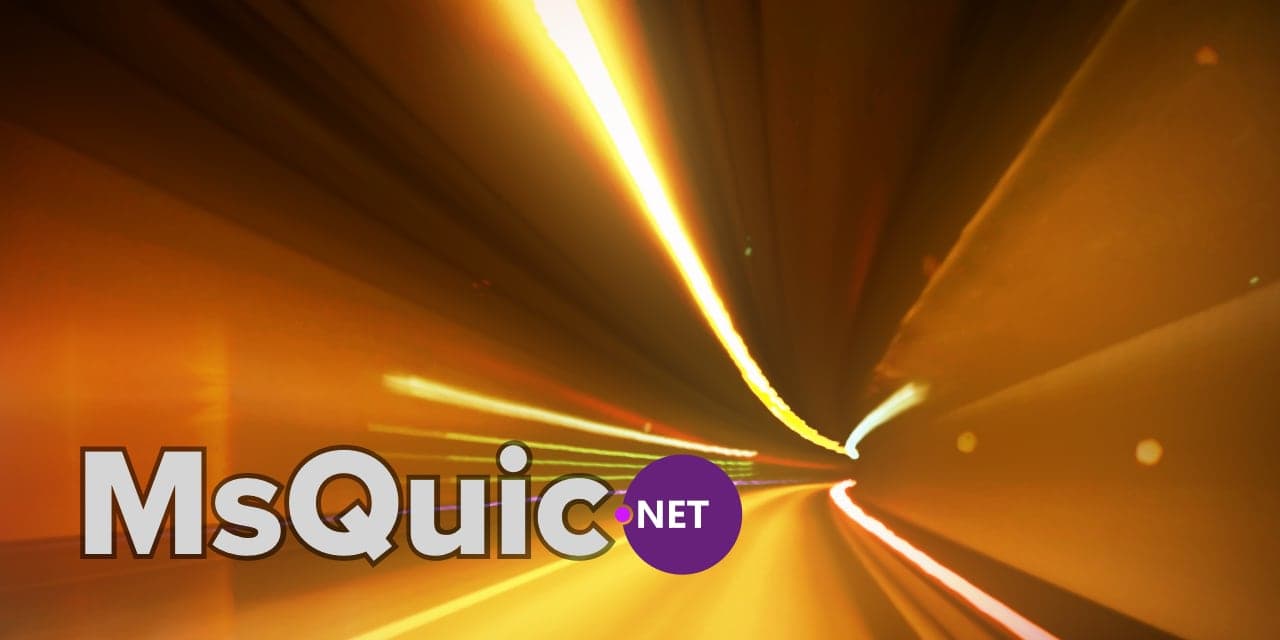 MsQuic: The Transport Shift That Will Redefine Distributed .NET Systems